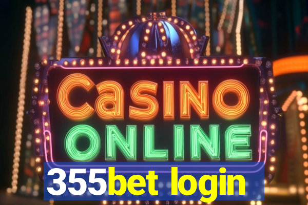 355bet login